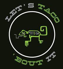Let's Taco Bout It